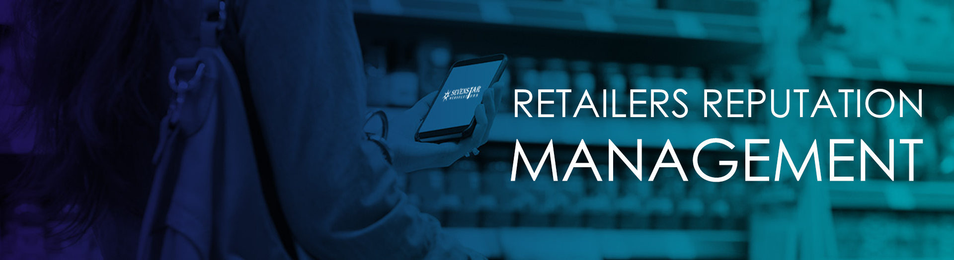 Online Reputation Management for Retailers Online Reputation Management for Retailers